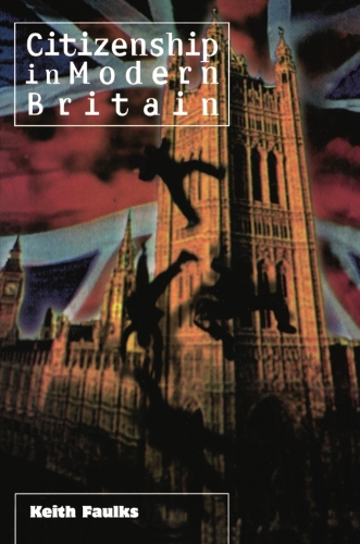 Бумажная книга «Citizenship in Modern Britain», автор Кит Фолкс - фото №1