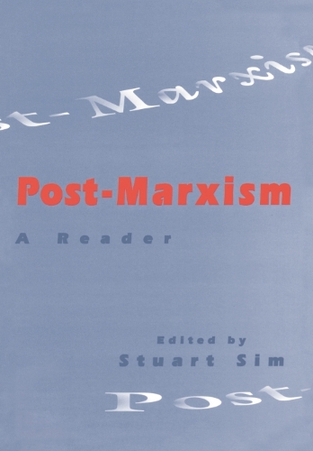 Паперова книга «Post-Marxism: A Reader», автор Стюарт Сім - фото №1