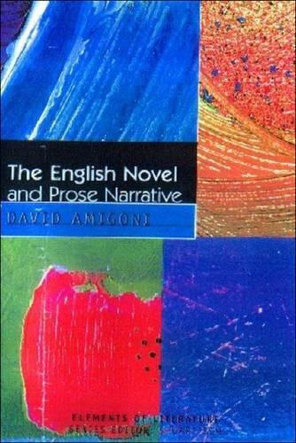 Паперова книга «The English Novel and Prose Narrative», автор Девід Амігоні - фото №1