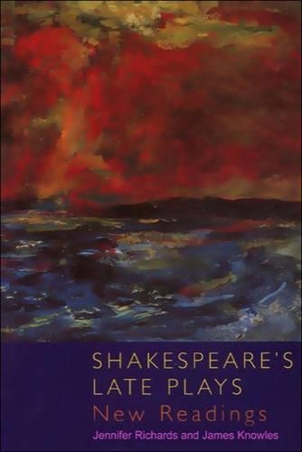 Паперова книга «Shakespeare's Late Plays: New Readings», автор Джеймс Ноулз - фото №1