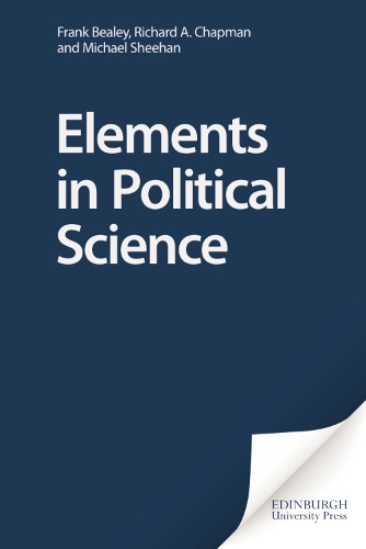 Паперова книга «Elements in Political Science», авторів Френк Білі, Майкл Шихан, Річард А. Чепмен - фото №1