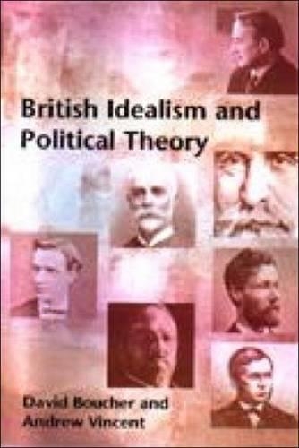 Бумажная книга «British Idealism and Political Theory» - фото №1