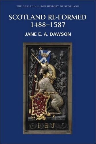 Паперова книга «Scotland Re-formed, 1488-1587», автор Джейн Доусон - фото №1