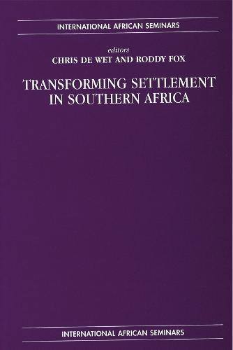 Бумажная книга «Transforming Settlement in Southern Africa», авторов Крис Вет, Родди Фокс - фото №1