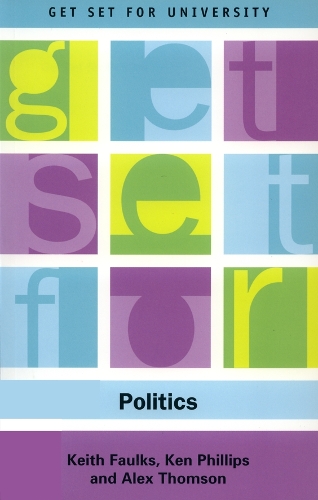 Паперова книга «Get Set for Politics», авторів Алекс Томсон, Кіт Фолкс, Кен Філліпс - фото №1