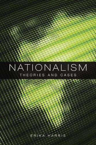 Бумажная книга «Nationalism: Theories and Cases», автор Эрика Харрис - фото №1
