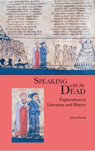 Бумажная книга «Speaking With the Dead: Explorations in Literature and History» - фото №1