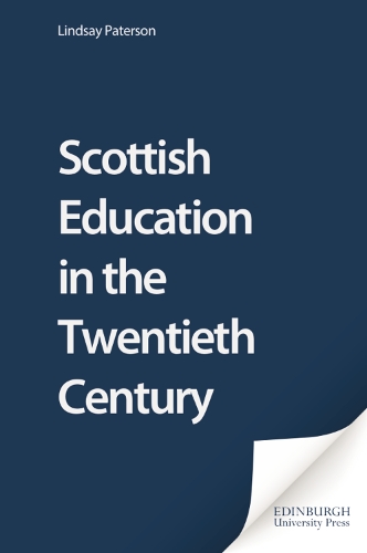 Бумажная книга «Scottish Education in the Twentieth Century», автор Линдси Патерсон - фото №1
