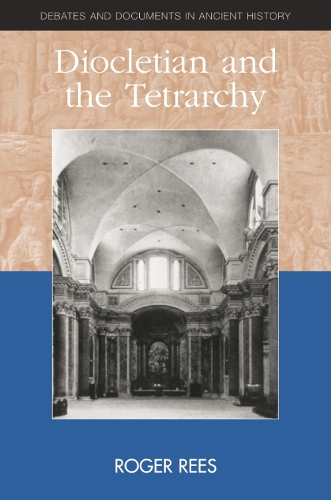 Паперова книга «Diocletian and the Tetrarchy», автор Роджер Різ - фото №1
