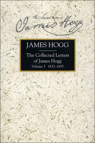 [object Object] «Collected Letters of James Hogg, Volume 3, 1832-1835», автор Джеймс Хогг - фото №1
