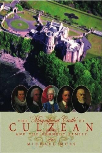 Бумажная книга «The 'Magnificent Castle' of Culzean and the Kennedy Family», автор Майкл Мосс - фото №1