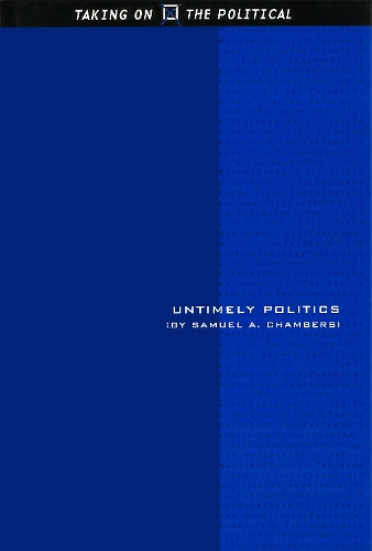 Бумажная книга «Untimely Politics», автор Сэмюэл А. Чемберс - фото №1