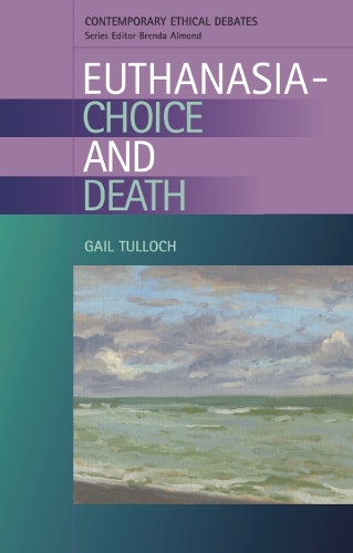 Бумажная книга «Euthanasia - Choice and Death», автор Гейл Таллох - фото №1
