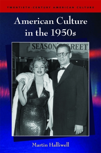 Бумажная книга «American Culture in the 1950s», автор Мартин Холливелл - фото №1