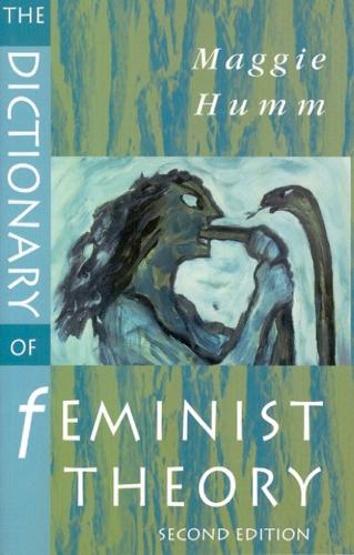 Бумажная книга «The Dictionary of Feminist Theory», автор Мэгги Хамм - фото №1