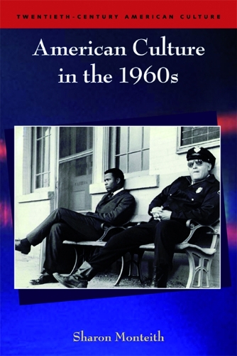 Бумажная книга «American Culture in the 1960s», автор Шэрон Монтейт - фото №1