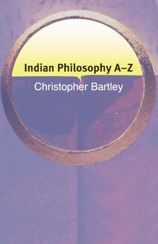Паперова книга «Indian Philosophy A-Z», автор Крістофер Бартлі - фото №1