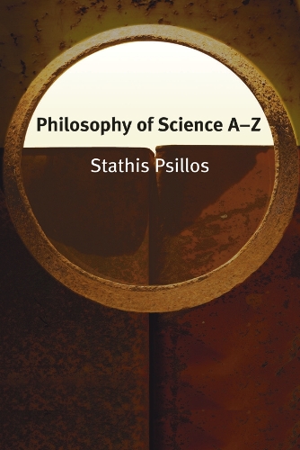 [object Object] «Philosophy of Science A-Z», автор Статис Псиллос - фото №1