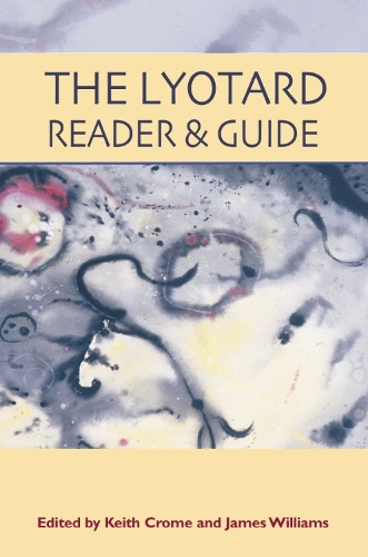 Паперова книга «The Lyotard Reader and Guide», автор Жан-Франсуа Ліотар - фото №1