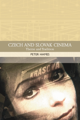 Паперова книга «Czech and Slovak Cinema: Theme and Tradition», автор Пітер Хеймс - фото №1