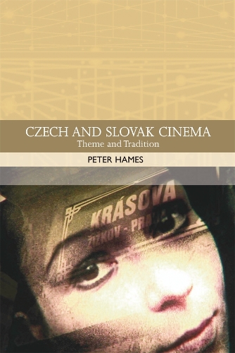 Паперова книга «Czech and Slovak Cinema: Theme and Tradition», автор Пітер Хеймс - фото №1