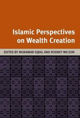 Бумажная книга «Islamic Perspectives on Wealth Creation: Studies in Honour of Robert Hillenbrand», автор Родни Уилсон - фото №1