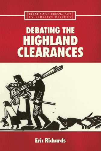 Паперова книга «Debating the Highland Clearances», автор Ерік Річардс - фото №1