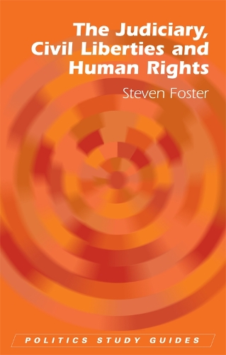Паперова книга «The Judiciary, Civil Liberties and Human Rights», автор Стівен Фостер - фото №1