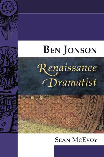Паперова книга «Ben Jonson, Renaissance Dramatist», автор Шон МакЕвой - фото №1