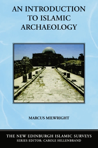 Бумажная книга «An Introduction to Islamic Archaeology», автор Маркус Милрайт - фото №1