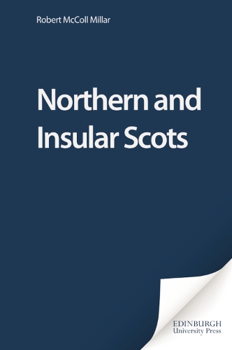 Паперова книга «Northern and Insular Scots», автор Роберт МакКолл Міллар - фото №1
