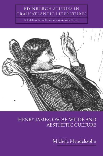 Паперова книга «Henry James, Oscar Wilde and Aesthetic Culture» - фото №1