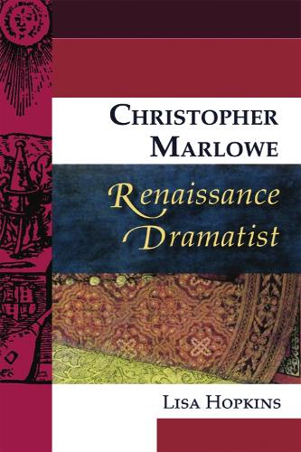 Бумажная книга «Christopher Marlowe, Renaissance Dramatist», автор Лиза Хопкинс - фото №1