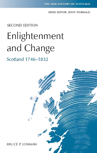 Паперова книга «Enlightenment and Change: Scotland 1746-1832», автор Брюс Ленман - фото №1