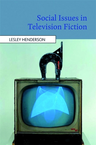 Бумажная книга «Social Issues in Television Fiction», автор Лесли Хендерсон - фото №1