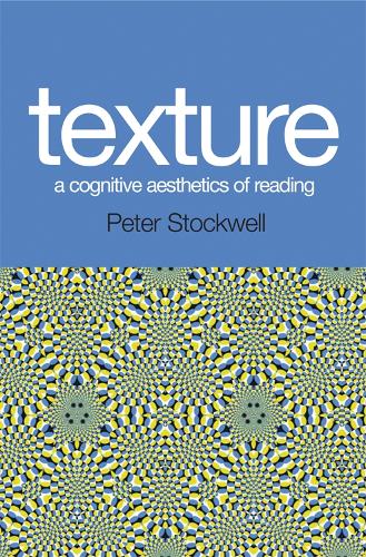 Бумажная книга «Texture - A Cognitive Aesthetics of Reading», автор Питер Стоквелл - фото №1