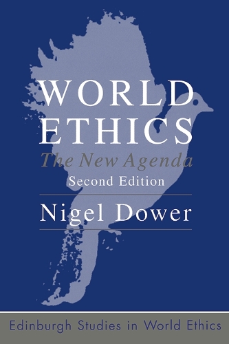 Паперова книга «World Ethics: The New Agenda», автор Найджел Дауер - фото №1