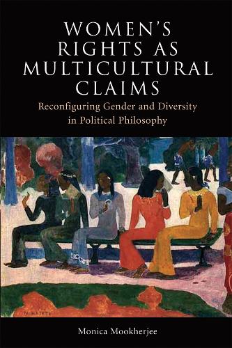 Паперова книга «Women's Rights as Multicultural Claims: Reconfiguring Gender and Diversity in Political Philosophy», автор Моніка Мукерджі - фото №1