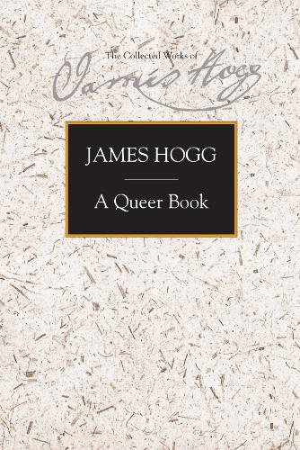 Паперова книга «A Queer Book», автор Джеймс Хогг - фото №1