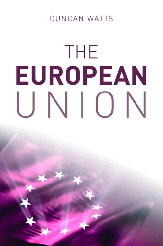 Бумажная книга «The European Union», автор Дункан Уоттс - фото №1