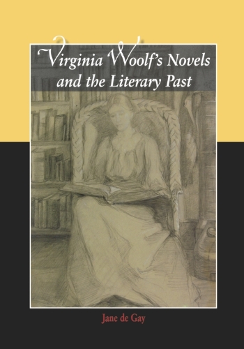 Бумажная книга «Virginia Woolf's Novels and the Literary Past», автор Джейн де Гей - фото №1