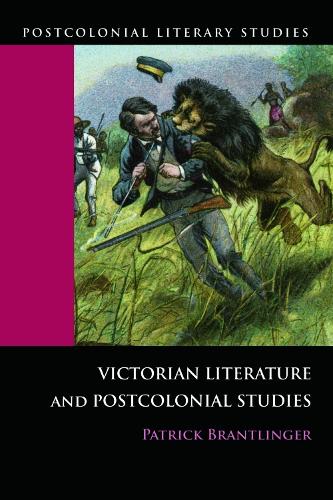 Бумажная книга «Victorian Literature and Postcolonial Studies», автор Патрик Брантлингер - фото №1
