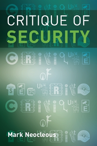 Бумажная книга «Critique of Security», автор Марк Неоклеус - фото №1