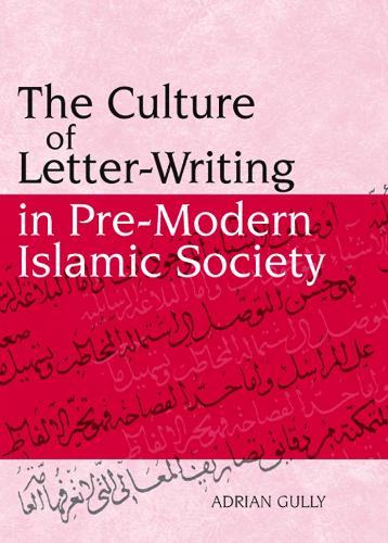 Бумажная книга «The Culture of Letter-writing in Pre-modern Islamic Society», автор Адриан Гулли - фото №1