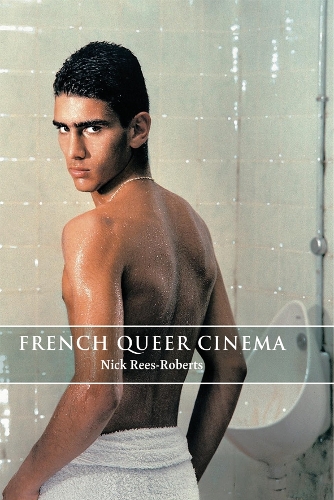 Паперова книга «French Queer Cinema», автор Нік Ріс-Робертс - фото №1