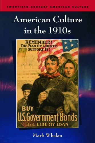 Бумажная книга «American Culture in the 1910s», автор Марк Валан - фото №1
