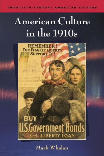 Паперова книга «American Culture in the 1910s», автор Марк Валан - фото №1