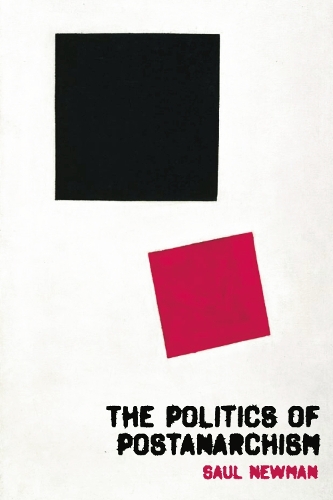 Бумажная книга «The Politics of Postanarchism», автор Сол Ньюман - фото №1