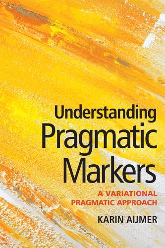 Паперова книга «Understanding Pragmatic Markers: A Variational Pragmatic Approach», автор Карін Аймер - фото №1