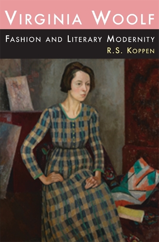 Бумажная книга «Virginia Woolf, Fashion and Literary Modernity», автор Р. С. Коппен - фото №1